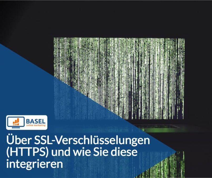 Über SSL-Verschlüsselungen und wie Sie diese integrieren